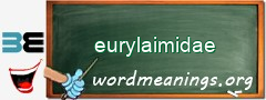 WordMeaning blackboard for eurylaimidae